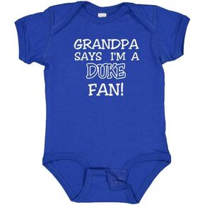 Grandpa Says I am a Duke Fan Baby Bodysuit