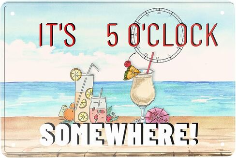 It's 5 O'Clock Somewhere Metal Tin Sign Vintage For Tiki Bar Decor Patio Decoration Classic Cocktail Drinks Sign and Gifts, Indoor/Outdoor Durable Metal Sign 8x12 inch in Saudi Arabia