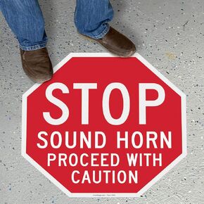 SmartSign “Stop - Sound Horn Proceed with Caution" Anti Slip Adhesive Reflective Octagonal Floor Sign | 17" x 17"