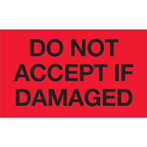 Discount Tag & Label 'Do Not Accept If Damaged' Labels/Stickers, 3' x 5', Fluorescent Red, 500 Labels Per Roll (1 Roll)