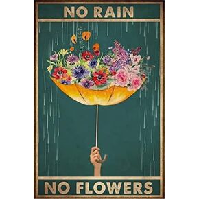 Umbrella No Rain No Flowers Man Cave Bedroom Parlor Wall Decor12x8 Inch Friend Birthday Gift Retro Tin Metal Signs