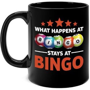 The Next Funny Lucky Bingo What Happens At Bingo Stays At Bingo Coffee Mug Men Women (11 OZ, Black)