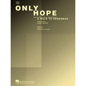 Only Hope (from the Movie A Walk to Remember) - Piano/Vocal/Guitar Sheet Music