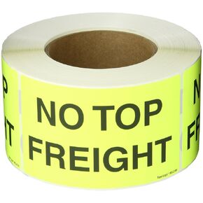 Tape Logic Aviditi Tape Logic 3" x 5","No Top Freight" Fluorescent Yellow Warning Sticker, for Shipping, Handling, and Packing (1 Roll of 500 Labels)
