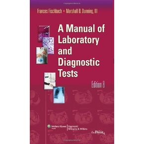 A Manual of Laboratory and Diagnostic Tests