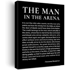 Inspirational Canvas Wall Art Motivational the Man in the Arena Quote Canvas Print Positive Speech Quotes Canvas Painting Office Home Wall Decor Framed Gift 12x15 Inches (Black)