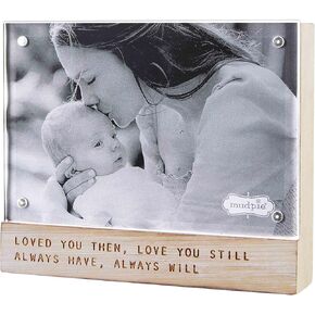 Mud Pie Loved You Then Frame