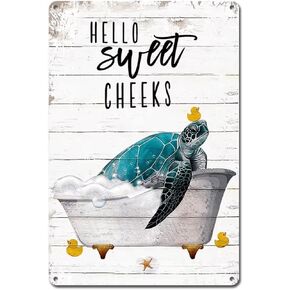 Funny Bathroom Quote Metal Tin Sign Wall Decor Hello Sweet Cheeks Vintage Sea Turtle Tin Sign for Office Home Classroom Bathroom Decor Gifts Best Farmhouse Decor Gift Ideas for Friends 8x12 Inch