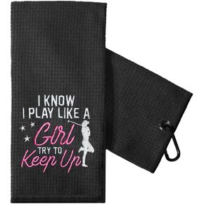 Funny Golf Towel Gift for Sister, Retirement Gifts for Women Golfer, Funny Golf Towel for Women, Embroidered Golf Towels for Golf Bags with Clip (I Know I Play Like A Girl Try to Keep Up)