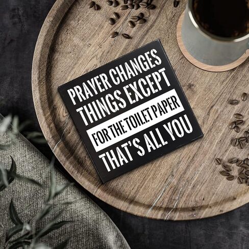 أشياء تغير الصلاة - لافتة فنية جدارية على شكل صندوق خشبي للحمام، لوحة لافتة على شكل صندوق خشبي أسود لعائلة مزرعة ريفية، للحمام المنزلي والحمام والمرحاض، مقاس 15.24 سم × 15.24 سم in Kuwait