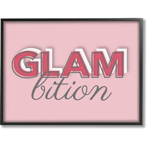 Stupell Industries Chic Glambition Typography Trendy Fashion Text Framed Wall Art, Design By Martina Pavlova