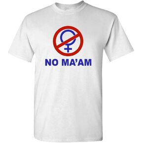 NO MA'AM - Funny Bundy Joke Parody Party - Unisex T-Shirt