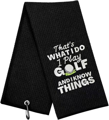 Golf Towels, Embroidered Funny Golf Towel - Golf Gifts for Men or Women, Golf Accessories for Men or Women, That's What I Do I Play Golf and I Know Things, Black in Saudi Arabia