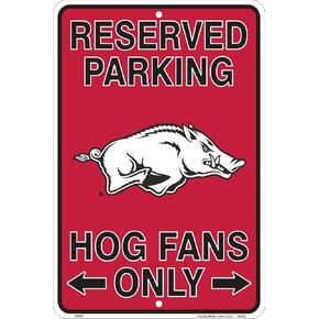 Arkansas Razorbacks, Hog Fans Only, Parking Sign