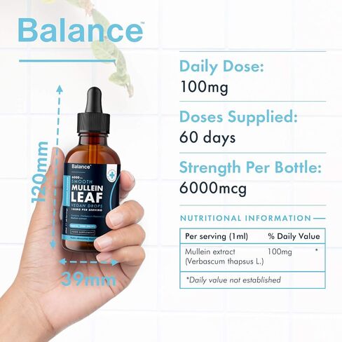 Balance Mullein Leaf Liquid Drops - 60ml 2 Month Supply 6000mg per Bottle - Sublingual Fast Absorption - GMO Free - Premium Quality - Made in UK in Saudi Arabia