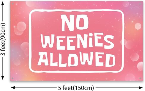 VuqUbe NO WEENIES ALLOWED 3X5 FT Beautiful Fashion Tapestry With 4 Brass Grommets For College Dorm Or Room Living Room Decor in Saudi Arabia