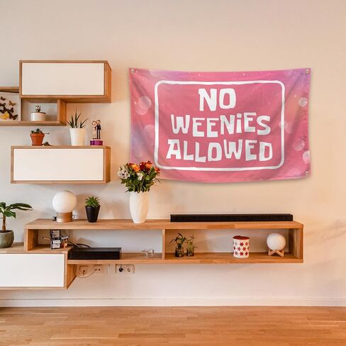 VuqUbe NO WEENIES ALLOWED 3X5 FT Beautiful Fashion Tapestry With 4 Brass Grommets For College Dorm Or Room Living Room Decor in Saudi Arabia