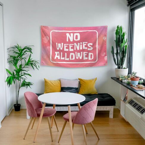 VuqUbe NO WEENIES ALLOWED 3X5 FT Beautiful Fashion Tapestry With 4 Brass Grommets For College Dorm Or Room Living Room Decor in Saudi Arabia