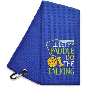 I'll Let My Paddle Do The Talking Embroidered Towel, Pickleball Player Gift, Pickleball Gifts for Men Women, Birthday Gift for Pickleball Fan, Retirement Gifts for Pickleball Lovers