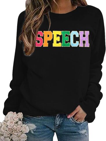 MOUSYA Speech Sweatshirt Women SLP Language Pathologist Pullover Chenille Letter Patch Shirt Inspirational Top in Saudi Arabia