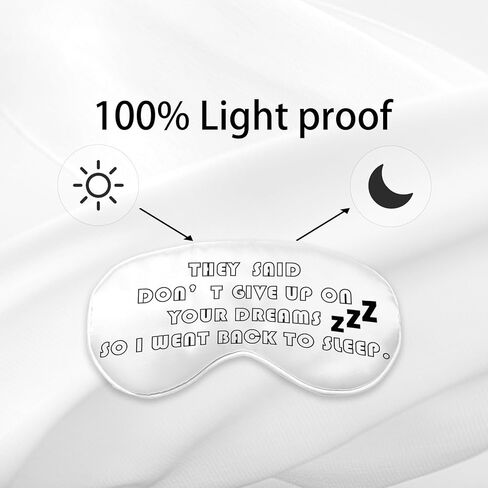 Funny Don't Give Up On Your Dreams So I Went Back to Sleep Eye Mask for Women Men Kids, Humor Inspirational Sign Silk Blackout Eye Mask for Sleeping Adjustable Straps Lightweight Sleep Mask in Kuwait