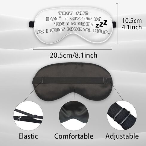 Funny Don't Give Up On Your Dreams So I Went Back to Sleep Eye Mask for Women Men Kids, Humor Inspirational Sign Silk Blackout Eye Mask for Sleeping Adjustable Straps Lightweight Sleep Mask in Kuwait