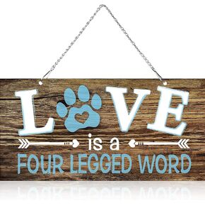 Love is a Four Legged Word Pet Paw Metal Hanging Vintage Decorative Signs Plaque Wall Decorative Sign for Dog Lover (10 x 5 Inch)
