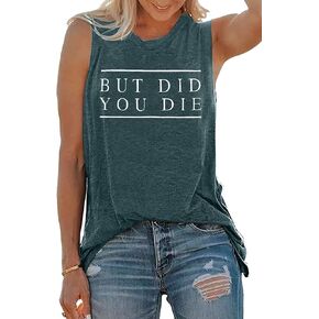 ASTANFY But Did You Die Muscle Tank Tops Women Funny Sayings Vest Casual Workout Sleeveless Tees Summer Vacation Beach Tank