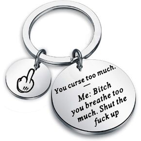 ENSIANTH Funny Gift You Curse too Much Keychian Funny Sarcastic Gift for Best Friend