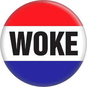 Woke - On Red White & Blue - 1.25" Round Button in Saudi Arabia
