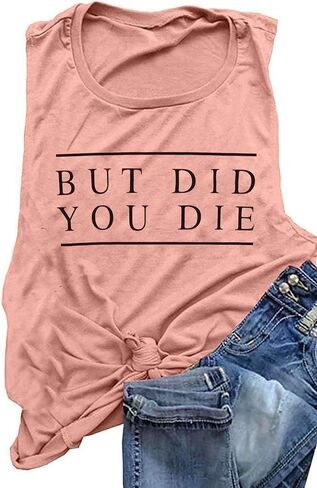 ASTANFY But Did You Die Muscle Tank Tops Women Funny Sayings Vest Casual Workout Sleeveless Tees Summer Vacation Beach Tank in Saudi Arabia