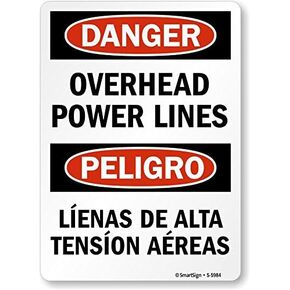 Smartsign S-5984-AL-12x18 "Danger: Hazardous Voltage Power Lines Overhead" Bilingual Aluminum Sign, 18" x 12"