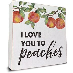 I Love You to Peaches Wooden Box Sign Desk Decor, Peachy Love Quote Wood Box Sign for Farmhouse Home Kitchen Shelf Table Decoration 5 X 5 Inch