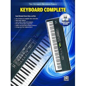 Ultimate Beginner Keyboard Complete: Learn Keyboard Basics, Blues, and Rock, Book & Online Video/Audio (The Ultimate Beginner Series)