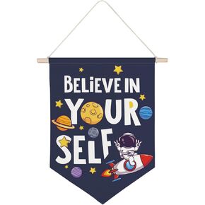 Funny Spaceman Rocke Kids Room Wall Decor,Believe in Yourself Canvas Banner,Space Theme Wall Decorative,Canvas Hanging Pennant Wall Flag for Nursery Playroom Kids Boys Bedroom