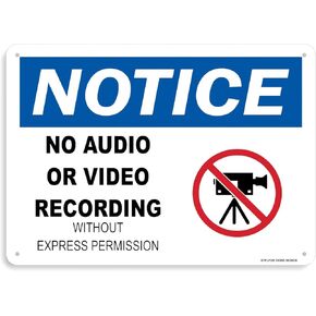 BTFLFDR Notice No Audio Or Video Recording Without Express Permission Sign, 12"x16" Reflective Aluminum Sign