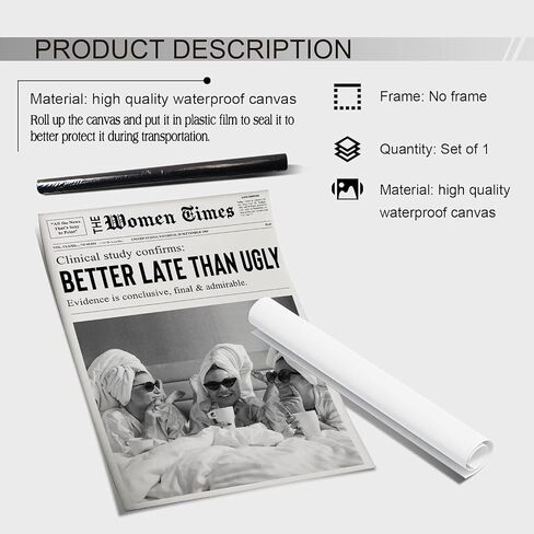 Better Late Than Ugly Poster Black and White Newspaper Postes Girl Dorm Room Art Women Wall Art College Decor Newspaper print Bar Cart Art Wall Art Trendy Print Canvas Poster 12x16in Unframed poster in Saudi Arabia