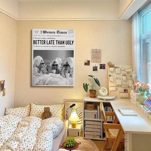 Better Late Than Ugly Poster Black and White Newspaper Postes Girl Dorm Room Art Women Wall Art College Decor Newspaper print Bar Cart Art Wall Art Trendy Print Canvas Poster 12x16in Unframed poster in Saudi Arabia