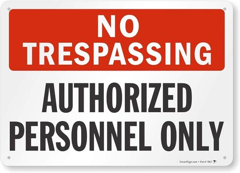 "No Trespassing - Authorized Personnel Only" Sign by SmartSign | 10" x 14" Aluminum in Saudi Arabia