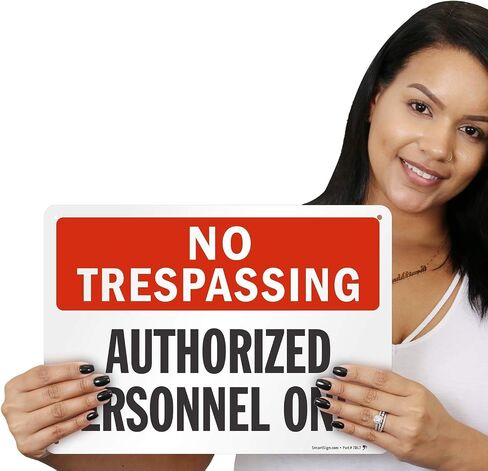 "No Trespassing - Authorized Personnel Only" Sign by SmartSign | 10" x 14" Aluminum in Saudi Arabia