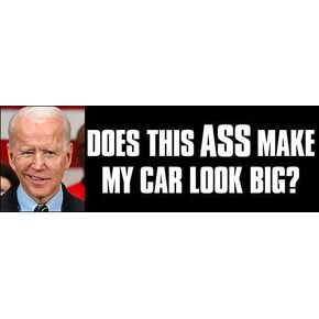 Biden Does This Ass Make My CAR Look Big Bumper Sticker (Anti Joe Trump, Vinyl Decal Cars, Trucks (3 x 9 in)