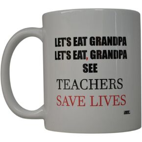 Rogue River Tactical Funny Coffee Mug Best Teachers and Commas Save Lives Novelty Cup Great Gift Idea For (Saves Lives)