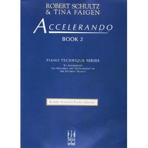 Accelerando, Book 2 (Robert Schultz Piano Library, 2)