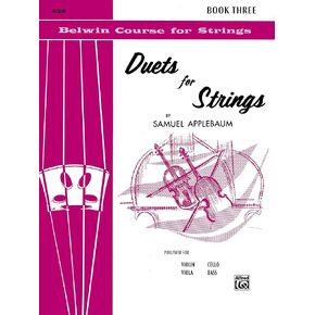 Duets for Strings, Bk 3: Violin (Belwin Course for Strings, Bk 3)