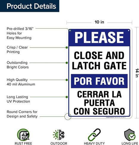 Please Close and Latch Gate Sign, Bilingual English and Spanish, 7x10 Inches, Rust Free .040 Aluminum, Fade Resistant, Made in USA by My Sign Center in Saudi Arabia