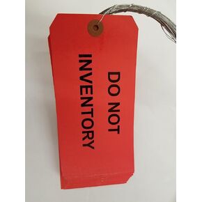 DO NOT Inventory TAG #8, Wired, Bundle of 50 Tags, RED 3-1/8" x 6-1/4"