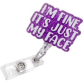 Funny Nurse Badge Reel Retractable, I'm Fine It's Just My Face Lightweight Id Holder for Nurse Office Worker