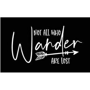 Not All Who Wander are Lost Vinyl Decal| White | Made in USA by Foxtail Decals | for Car Windows, Tablets, Laptops, Water Bottles, etc. | 5.5 x 3.0 inch