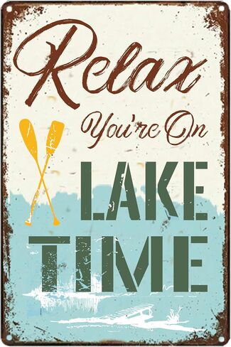 Relax You're On Lake Time Metal Tin Sign Weatherproof Outdoor Indoor Wall Decor for Home, Living Room, Kitchen,Bathroom Decoration in Saudi Arabia
