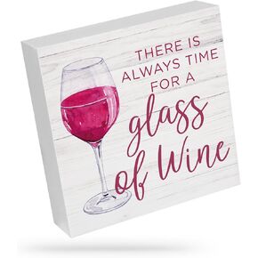 There Is Always Time for A Glass of Wine - Wine Decor for Kitchen,Wine Decor,Rustic Wood Sign,Decorative Signs & Plaques,Wooden Signs,Funny Signs for Home Decor,Vintage Decor,Funky Decor